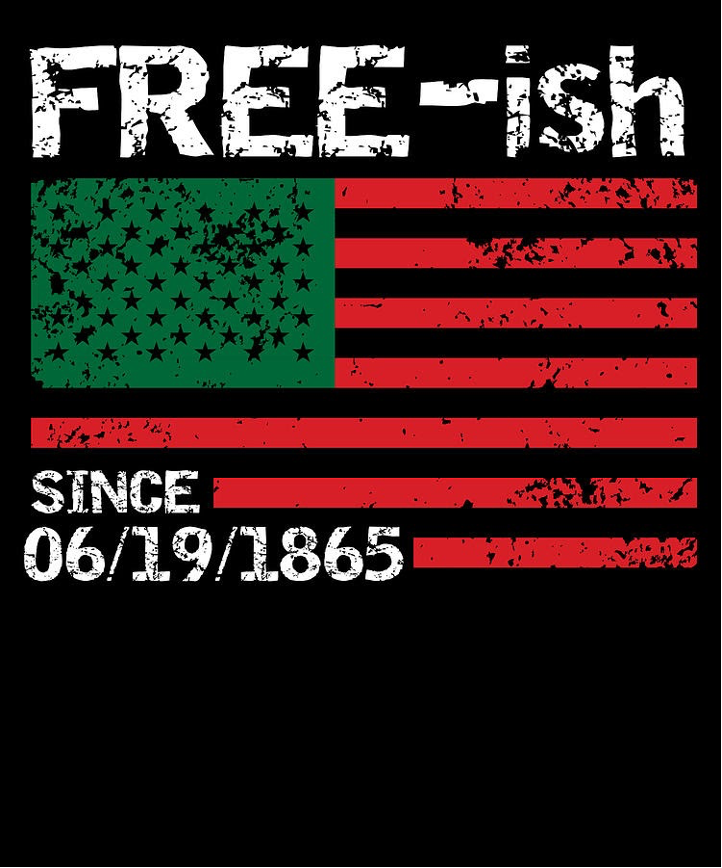 Free-ish since 1865